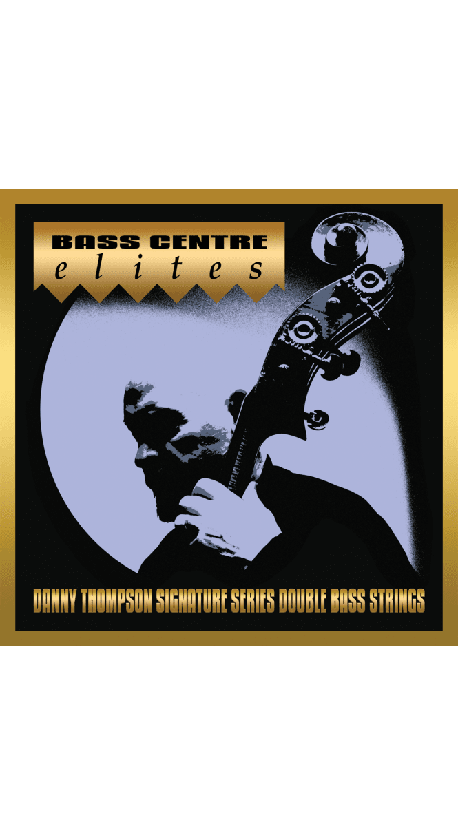 Bass Centre Elites Danny Thompson. Signature series Double Bass Strings